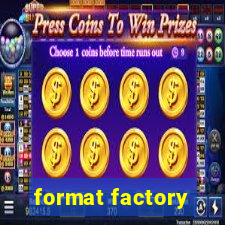 format factory